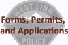 West Linn Police Badge with font overlay that says "Forms, permits, and applications"